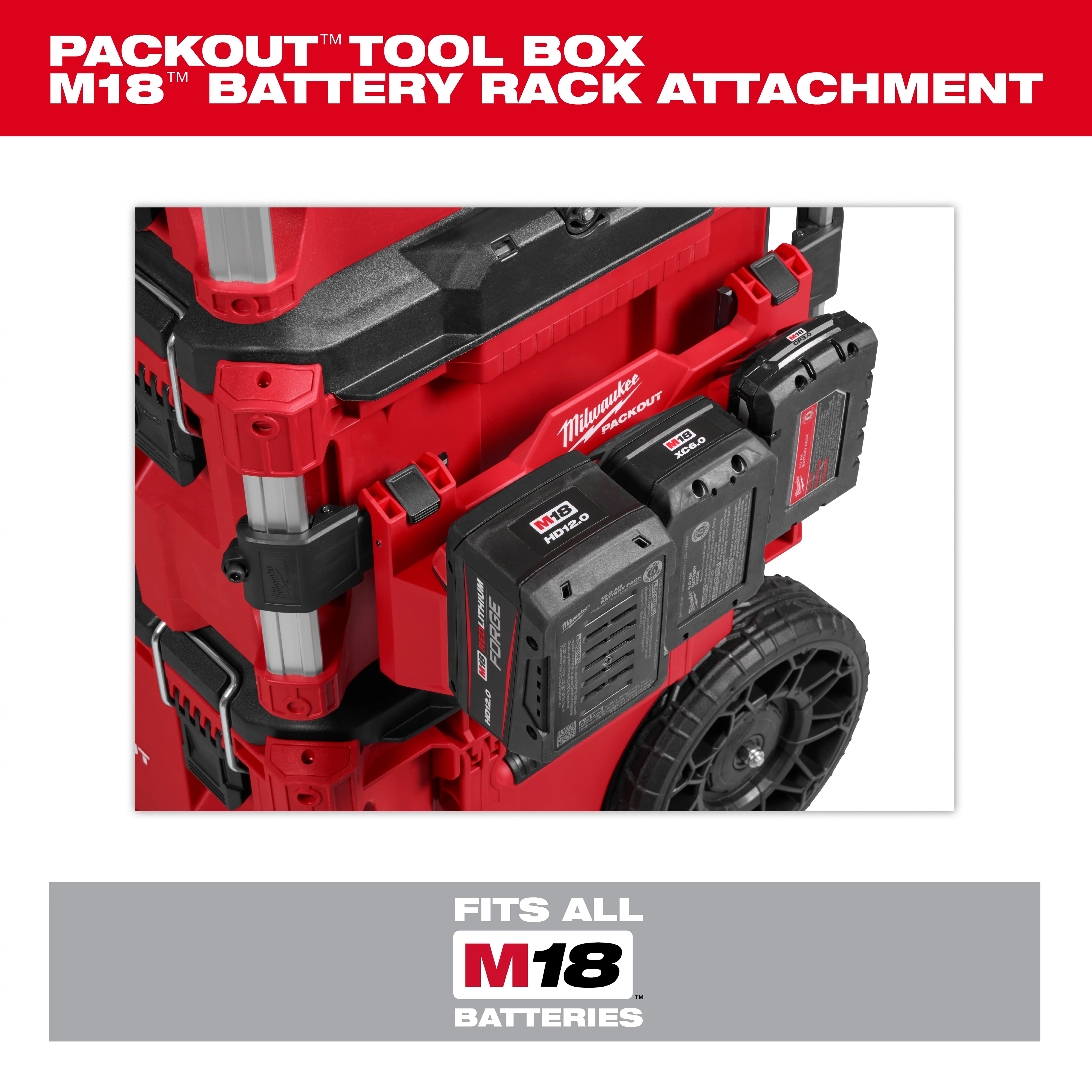 A Milwaukee PACKOUT Tool Box with an M18 battery rack attachment mounted on its side. The rack holds two M18 batteries. Text on the image reads, “PACKOUT Tool Box M18 Battery Rack Attachment” and “Fits all M18 batteries.”