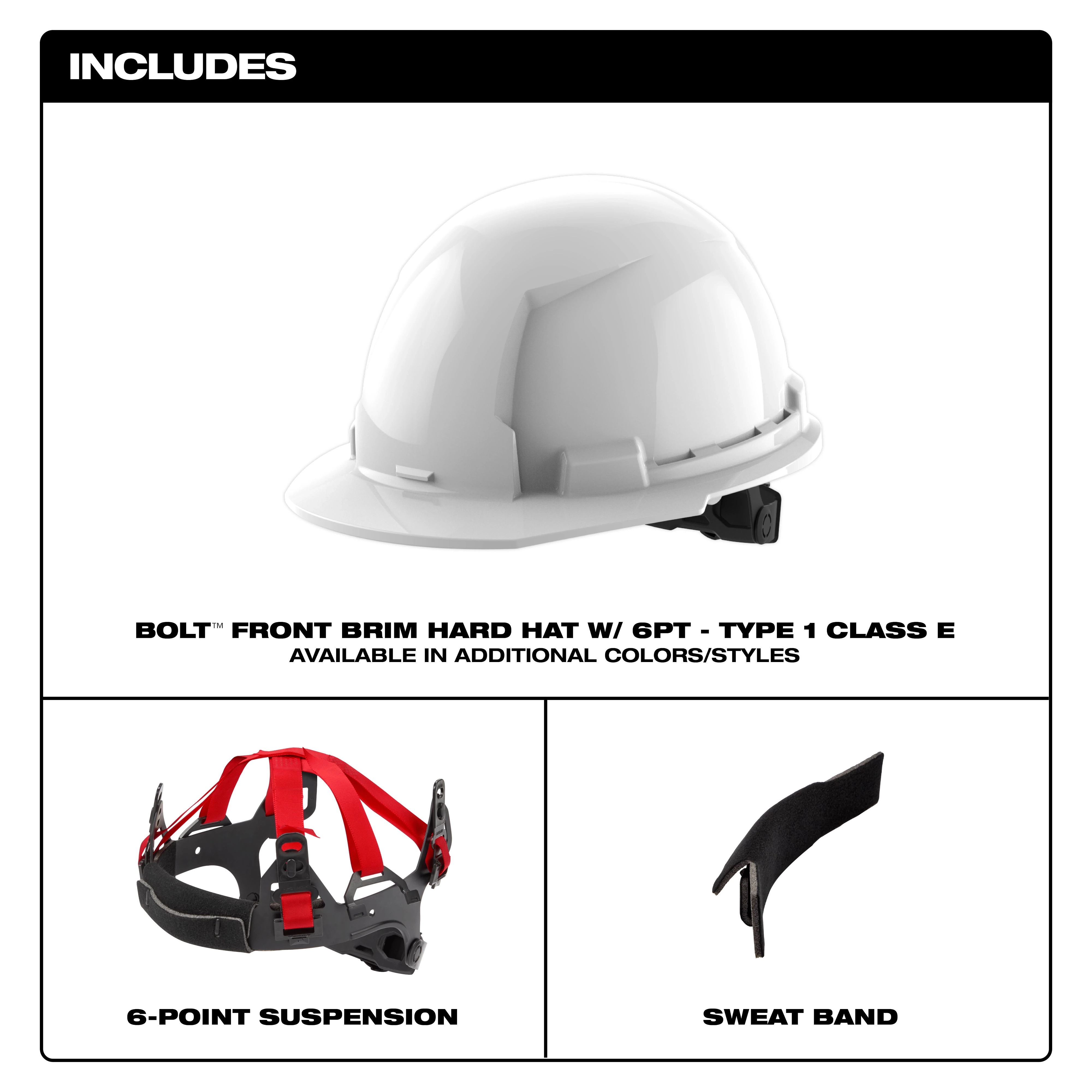 The image shows a BOLT™ White Front Brim Hard Hat with a 6-point ratcheting suspension. It is Type 1, Class E and available in additional colors/styles. The product includes the white front brim hard hat, a 6-point suspension system, and a sweat band.