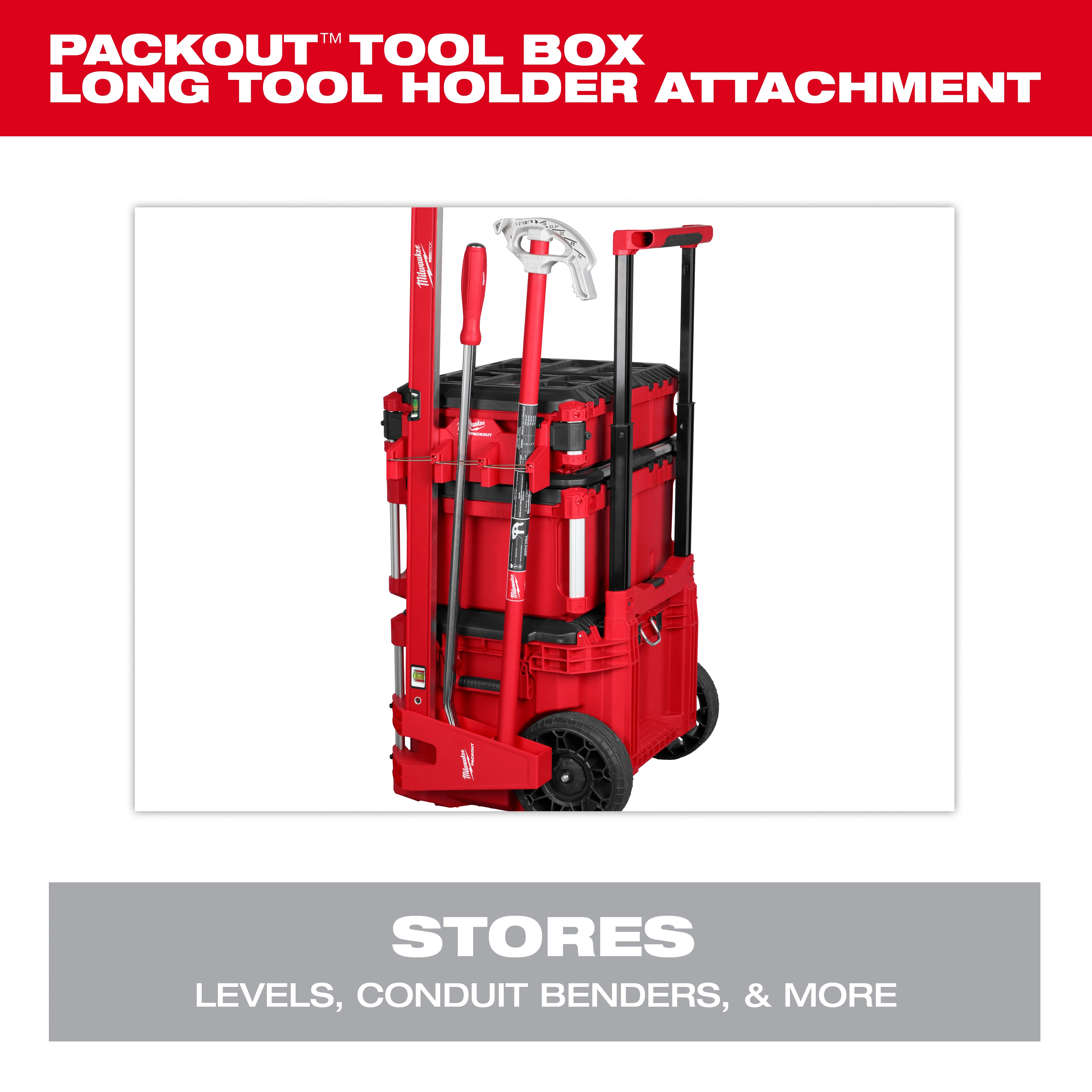 A red Packout tool box with a long tool holder attachment. The attachment is designed to store levels, conduit benders, and more, as indicated by the text.